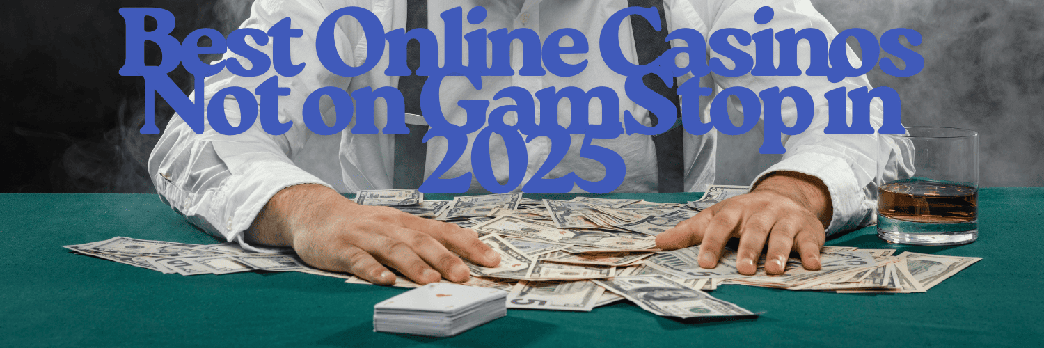 Discovering Non GamStop Casinos for UK Players -2087632919 Discovering Non GamStop Casinos for UK Players -2087632919