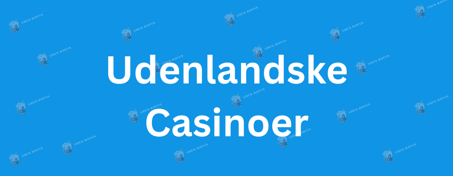 Casinoer Uden ROFUS En Mulighed for Spil med Frihed