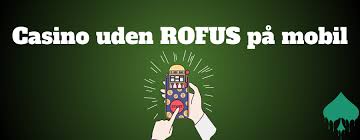 Online Casino Uden Om Rofus Spil Sikkert og Ansvarligt Online Casino Uden Om Rofus Spil Sikkert og Ansvarligt