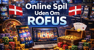 Oplev dansk casino uden rofus og nyd en fri spiloplevelse Oplev dansk casino uden rofus og nyd en fri spiloplevelse